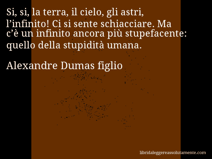 cartolina aforisma alexandre dumas figlio
