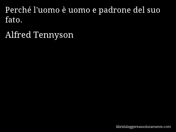 cartolina aforisma alfred tennyson