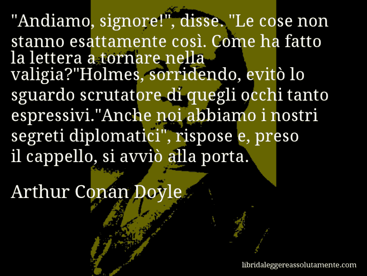 Aforisma di Arthur Conan Doyle : 