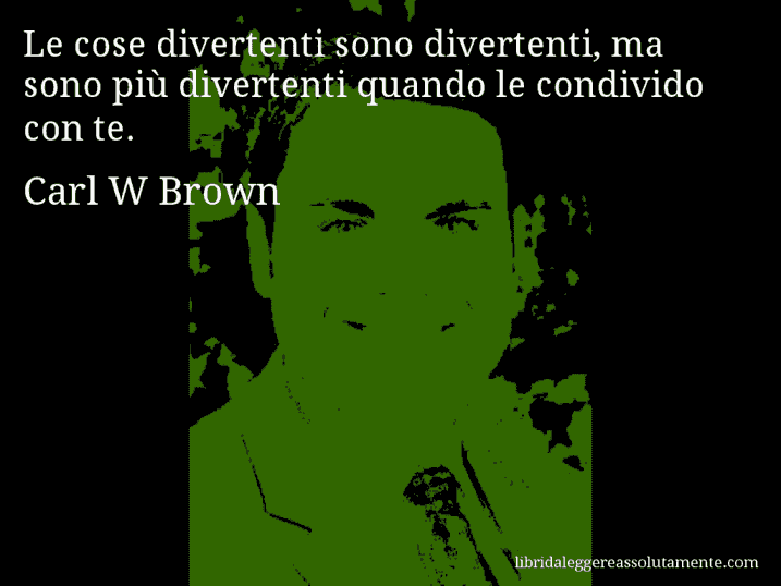 cartolina aforisma carl w brown