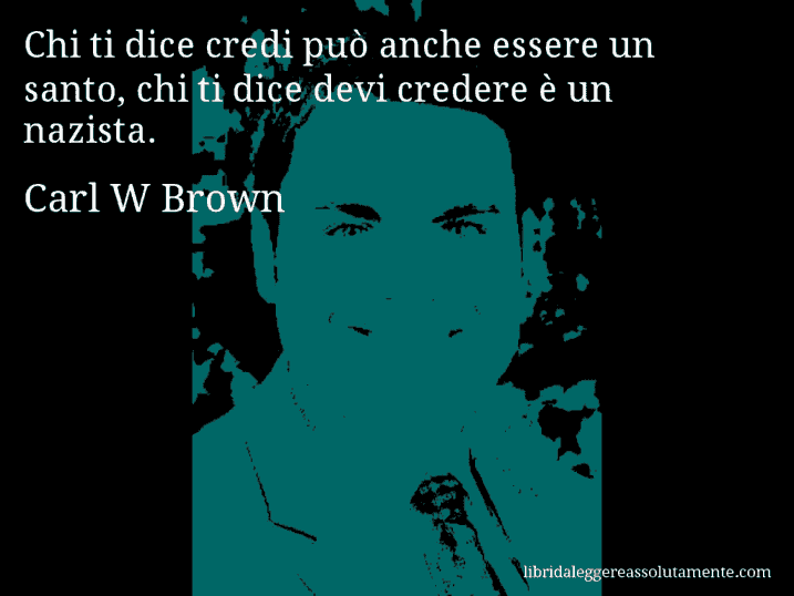 cartolina aforisma carl w brown