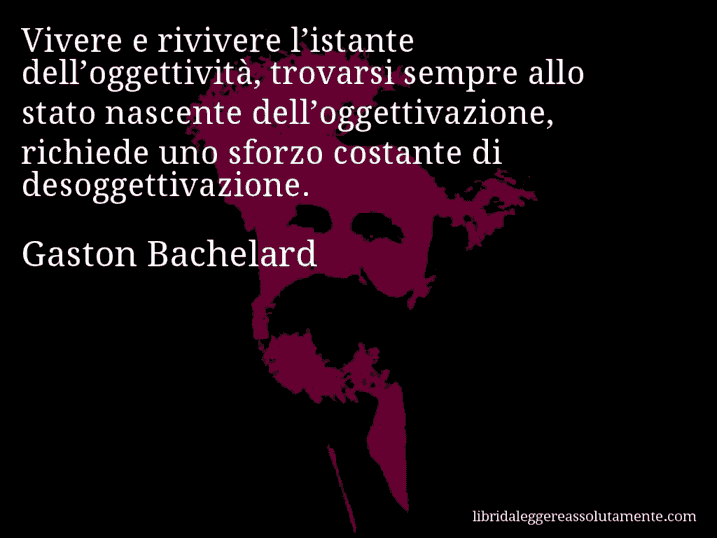 cartolina aforisma gaston bachelard