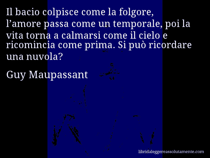 cartolina aforisma guy maupassant