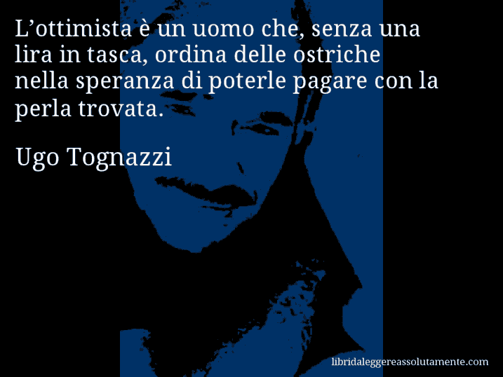 cartolina aforisma ugo tognazzi