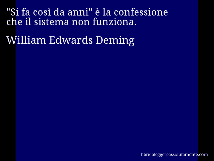 Aforisma di William Edwards Deming : 