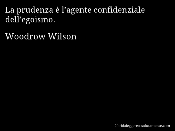 cartolina aforisma woodrow wilson